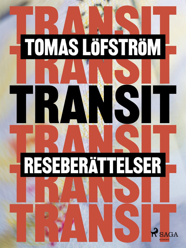 Transit – E-bok – Laddas ner-Digitala böcker-Axiell-peaceofhome.se