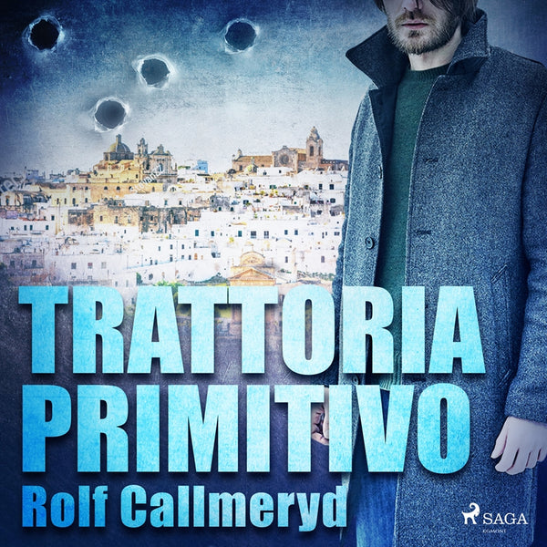 Trattoria Primitivo – Ljudbok – Laddas ner-Digitala böcker-Axiell-peaceofhome.se