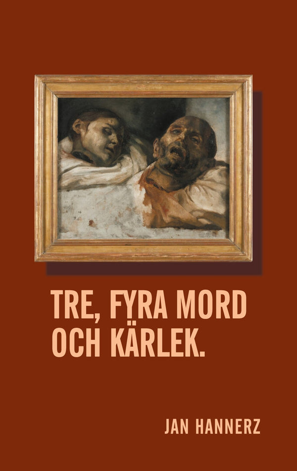 Tre, fyra mord och kärlek. – E-bok – Laddas ner-Digitala böcker-Axiell-peaceofhome.se