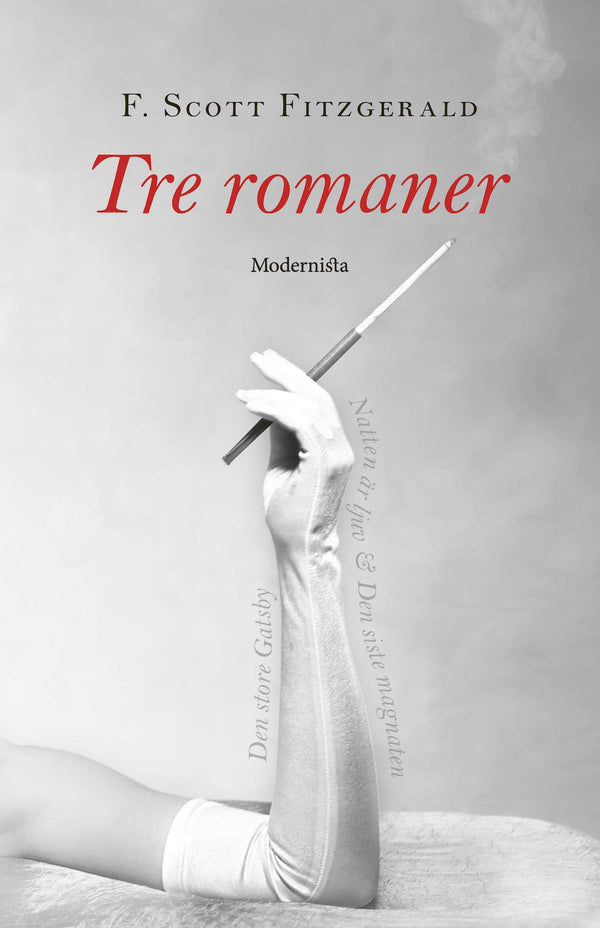 Tre romaner: Den store Gatsby, Natten är ljuv, Den siste magnaten – E-bok – Laddas ner-Digitala böcker-Axiell-peaceofhome.se