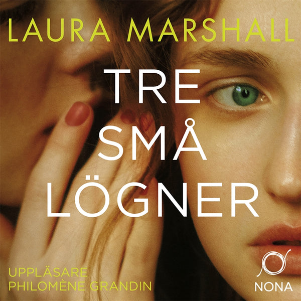 Tre små lögner – Ljudbok – Laddas ner-Digitala böcker-Axiell-peaceofhome.se