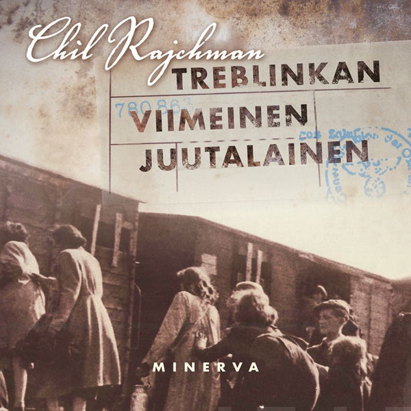 Treblinkan viimeinen juutalainen – Ljudbok – Laddas ner-Digitala böcker-Axiell-peaceofhome.se