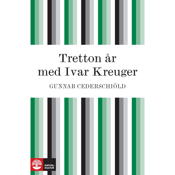 Tretton år med Ivar Kreuger - Digital - Laddas ner-Digitala böcker-Natur & Kultur Digital-peaceofhome.se