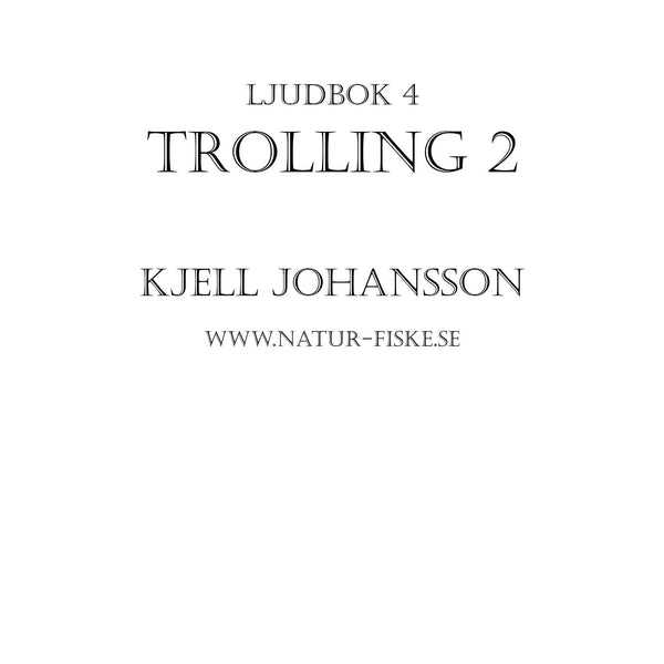 Trolling 2 – Ljudbok – Laddas ner-Digitala böcker-Axiell-peaceofhome.se