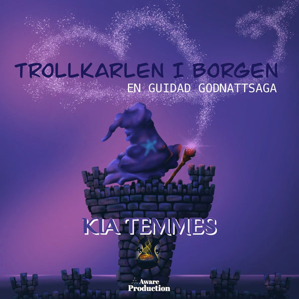 Trollkarlen i borgen, en guidad godnattsaga – Ljudbok – Laddas ner-Digitala böcker-Axiell-peaceofhome.se