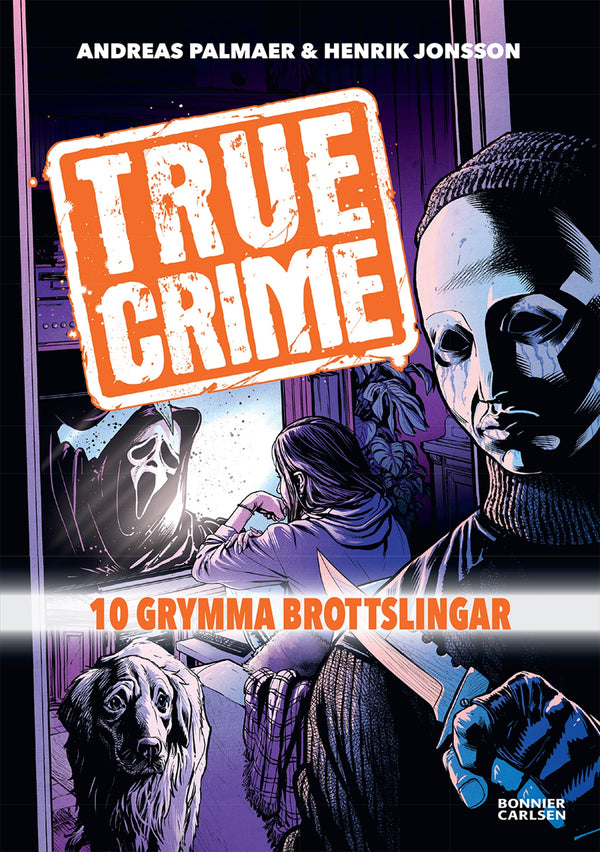 True Crime 1. 10 grymma brottslingar – E-bok – Laddas ner