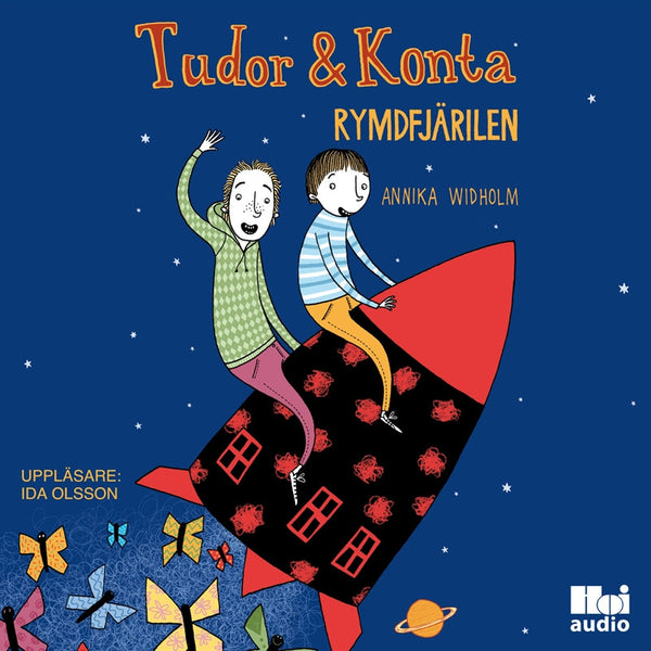 Tudor & Konta: Rymdfjärilen – Ljudbok – Laddas ner-Digitala böcker-Axiell-peaceofhome.se