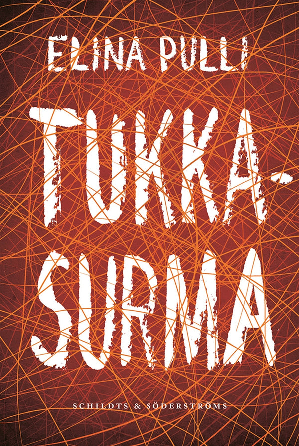 Tukkasurma – E-bok – Laddas ner-Digitala böcker-Axiell-peaceofhome.se