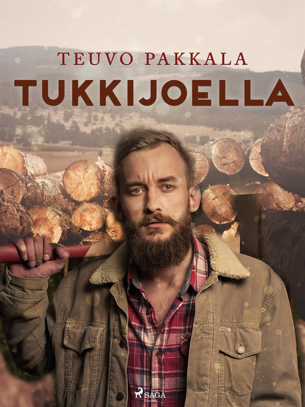 Tukkijoella – E-bok – Laddas ner-Digitala böcker-Axiell-peaceofhome.se