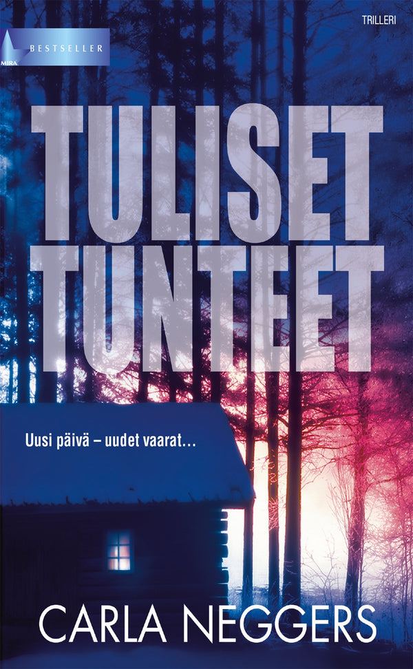 Tuliset tunteet – E-bok – Laddas ner-Digitala böcker-Axiell-peaceofhome.se