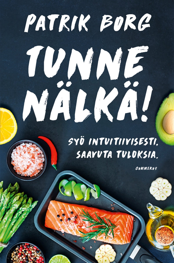 Tunne nälkä! – E-bok – Laddas ner-Digitala böcker-Axiell-peaceofhome.se