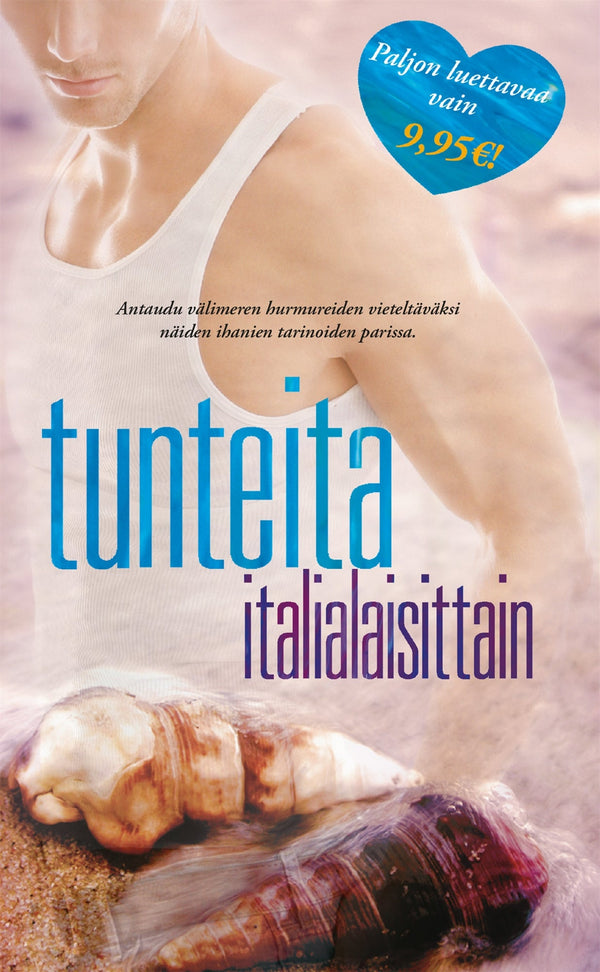 Tunteita italialaisittain – E-bok – Laddas ner-Digitala böcker-Axiell-peaceofhome.se