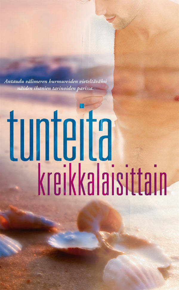 Tunteita kreikkalaisittain – E-bok – Laddas ner-Digitala böcker-Axiell-peaceofhome.se