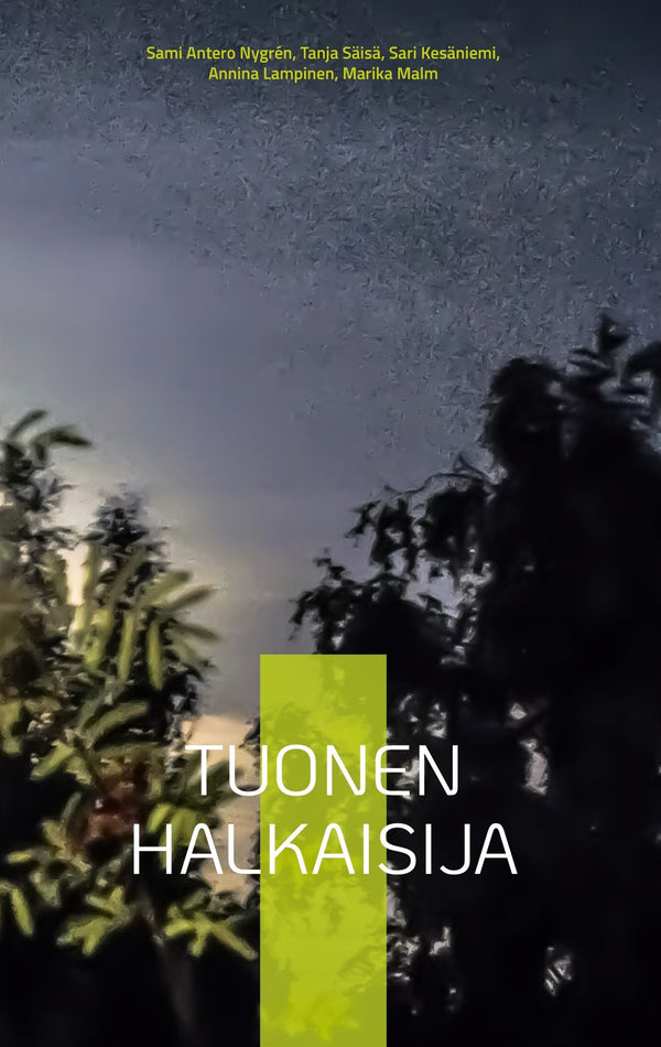 Tuonen halkaisija: Tuoksua Kalevalan – E-bok – Laddas ner-Digitala böcker-Axiell-peaceofhome.se