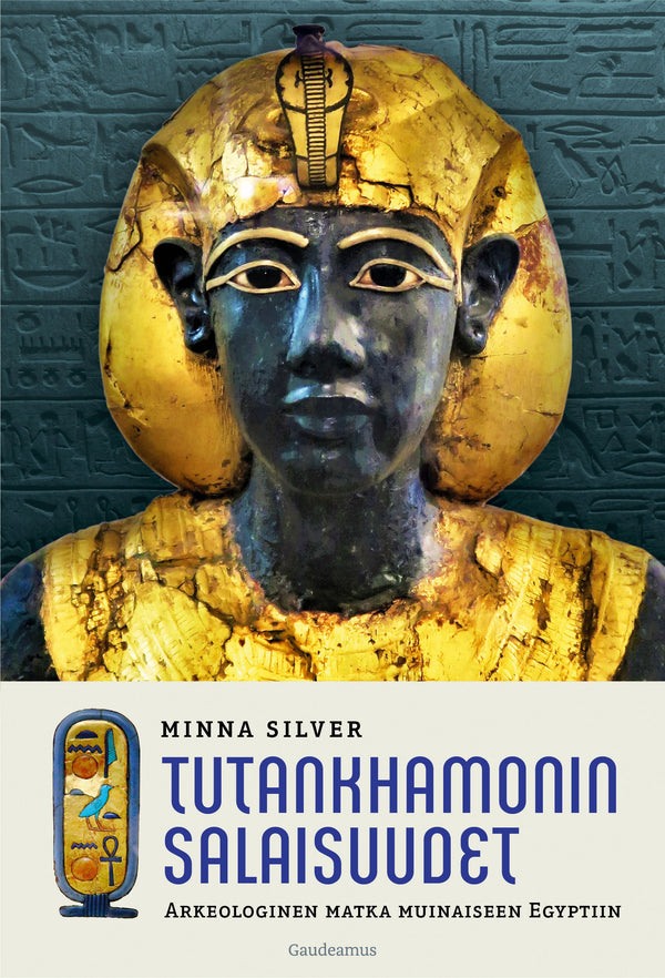 Tutankhamonin salaisuudet – E-bok – Laddas ner-Digitala böcker-Axiell-peaceofhome.se