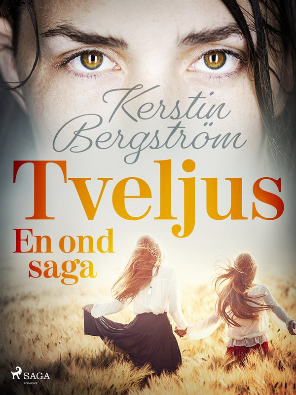 Tveljus. En ond saga – E-bok – Laddas ner-Digitala böcker-Axiell-peaceofhome.se