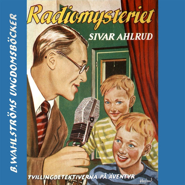 Tvillingdetektiverna 3 - Radio-mysteriet – Ljudbok – Laddas ner-Digitala böcker-Axiell-peaceofhome.se