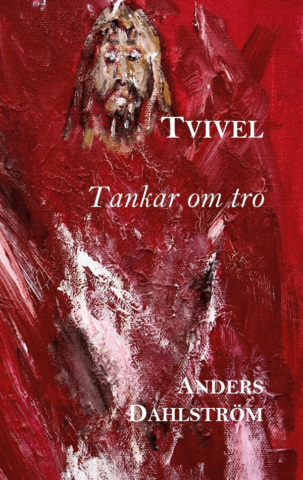 Tvivel: Tankar om tro – E-bok – Laddas ner-Digitala böcker-Axiell-peaceofhome.se