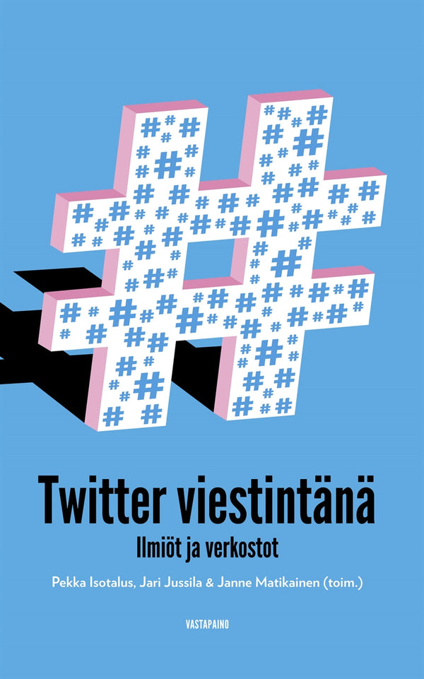 Twitter viestintänä – E-bok – Laddas ner-Digitala böcker-Axiell-peaceofhome.se