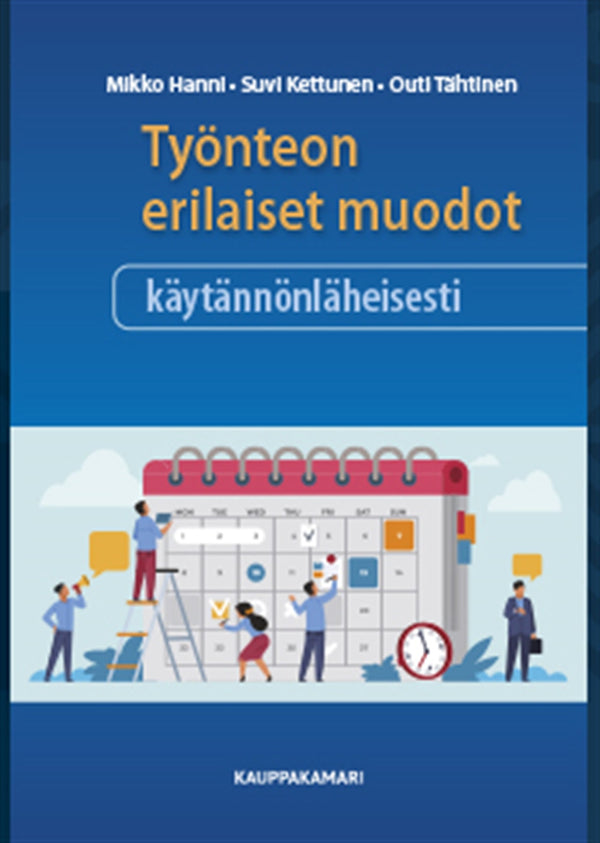 Työnteon erilaiset muodot käytännönläheisesti – E-bok – Laddas ner-Digitala böcker-Axiell-peaceofhome.se