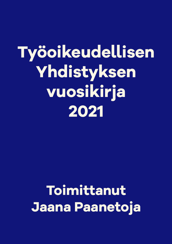 Työoikeudellisen yhdistyksen vuosikirja 2021 – E-bok – Laddas ner-Digitala böcker-Axiell-peaceofhome.se