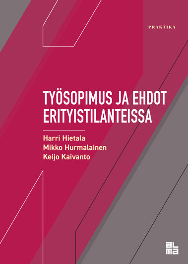 Työsopimus ja ehdot erityistilanteissa – E-bok – Laddas ner-Digitala böcker-Axiell-peaceofhome.se