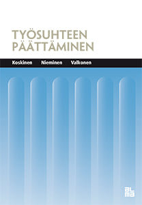 Työsuhteen päättäminen – E-bok – Laddas ner-Digitala böcker-Axiell-peaceofhome.se