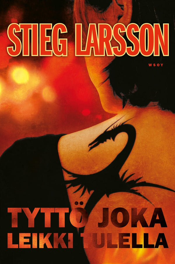 Tyttö joka leikki tulella – E-bok – Laddas ner-Digitala böcker-Axiell-peaceofhome.se