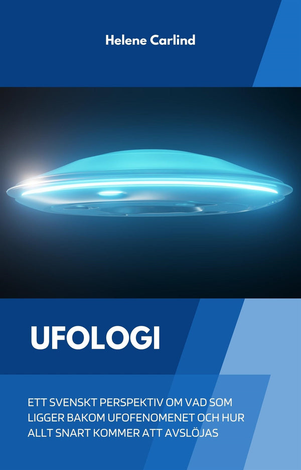 Ufologi: ett svenskt perspektiv om vad som ligger bakom ufofenomenet och hur allt snart kommer att avslöjas – E-bok – Laddas ner-Digitala böcker-Axiell-peaceofhome.se