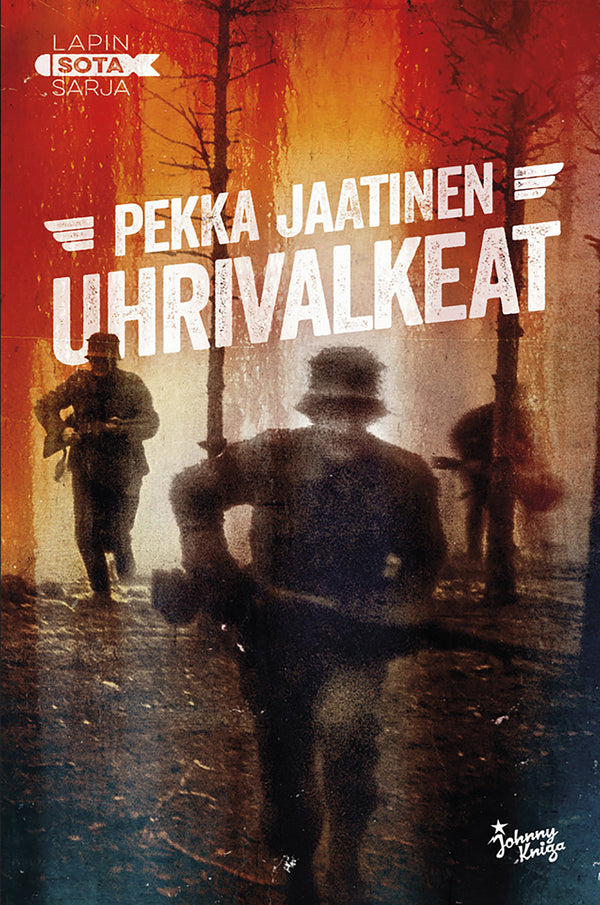 Uhrivalkeat – E-bok – Laddas ner-Digitala böcker-Axiell-peaceofhome.se