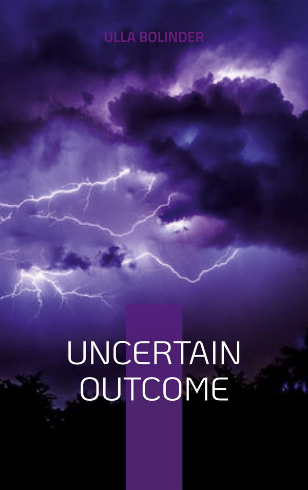 Uncertain Outcome – E-bok – Laddas ner-Digitala böcker-Axiell-peaceofhome.se