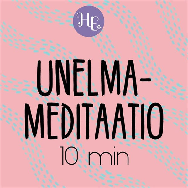 Unelmameditaatio 10 min – Ljudbok – Laddas ner-Digitala böcker-Axiell-peaceofhome.se