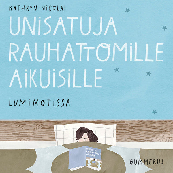 Unisatuja rauhattomille aikuisille 11 - Lumimotissa – Ljudbok – Laddas ner-Digitala böcker-Axiell-peaceofhome.se