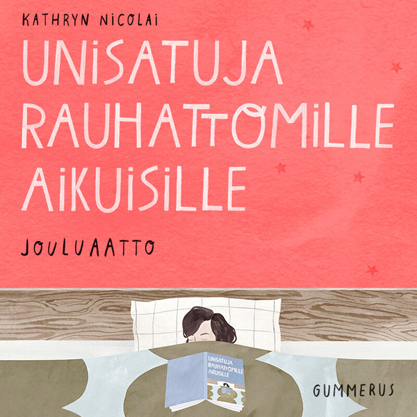 Unisatuja rauhattomille aikuisille 13 - Jouluaatto – Ljudbok – Laddas ner-Digitala böcker-Axiell-peaceofhome.se