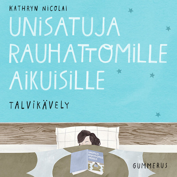 Unisatuja rauhattomille aikuisille 14 - Talvikävely – Ljudbok – Laddas ner-Digitala böcker-Axiell-peaceofhome.se