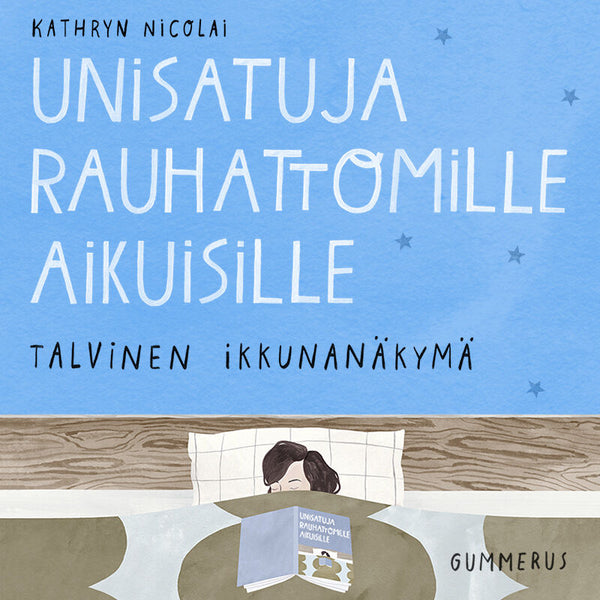 Unisatuja rauhattomille aikuisille 21 - Talvinen ikkunanäkymä – Ljudbok – Laddas ner-Digitala böcker-Axiell-peaceofhome.se