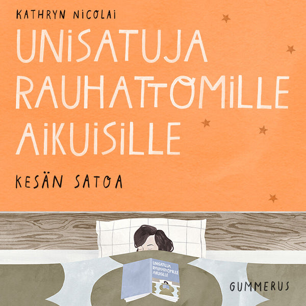 Unisatuja rauhattomille aikuisille 46 - Kesän satoa – Ljudbok – Laddas ner-Digitala böcker-Axiell-peaceofhome.se