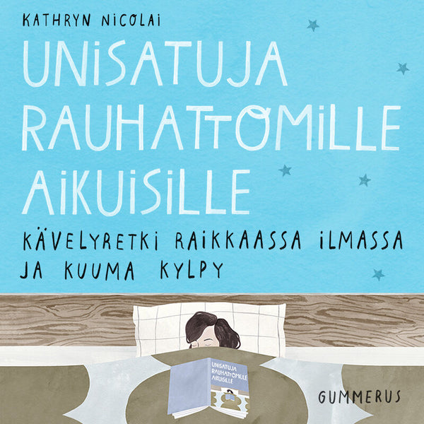 Unisatuja rauhattomille aikuisille 5 - Kävelyretki raikkaassa ilmassa ja kuuma kylpy – Ljudbok – Laddas ner-Digitala böcker-Axiell-peaceofhome.se