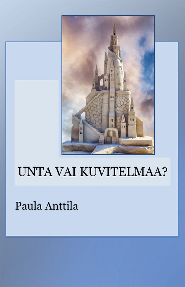 Unta vai kuvitelmaa? – E-bok – Laddas ner-Digitala böcker-Axiell-peaceofhome.se