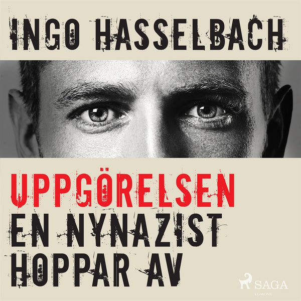 Uppgörelsen - en nynazist hoppar av – Ljudbok – Laddas ner-Digitala böcker-Axiell-peaceofhome.se