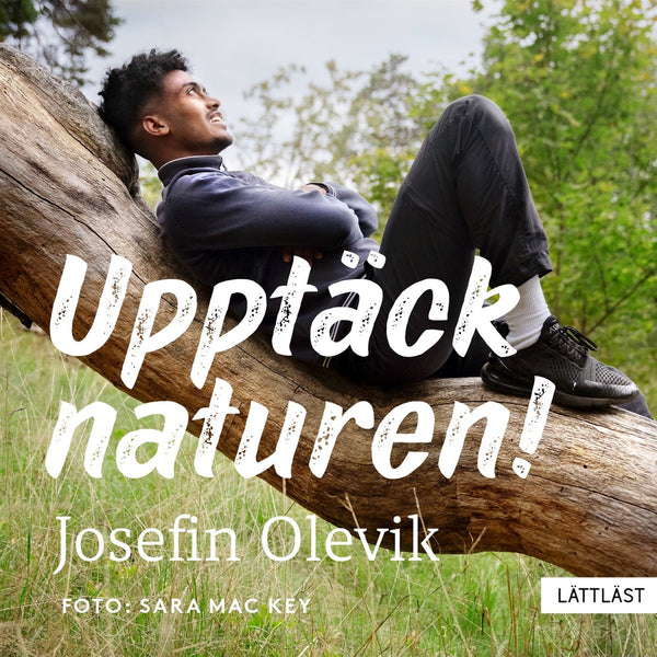 Upptäck naturen! (lättläst) – Ljudbok – Laddas ner-Digitala böcker-Axiell-peaceofhome.se