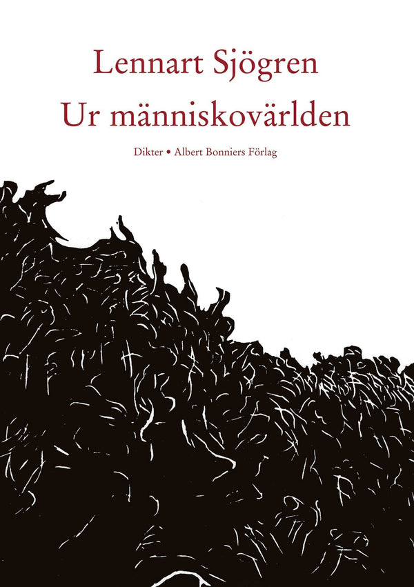 Ur människovärlden : dikter – E-bok – Laddas ner-Digitala böcker-Axiell-peaceofhome.se