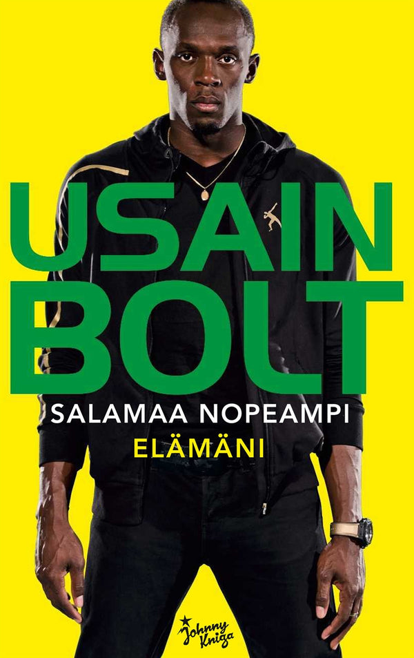Usain Bolt: Salamaa nopeampi – E-bok – Laddas ner-Digitala böcker-Axiell-peaceofhome.se