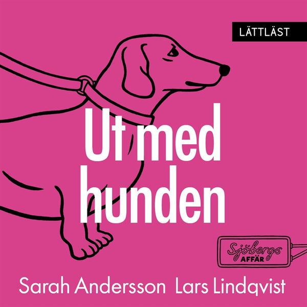 Ut med hunden (lättläst) – Ljudbok – Laddas ner-Digitala böcker-Axiell-peaceofhome.se