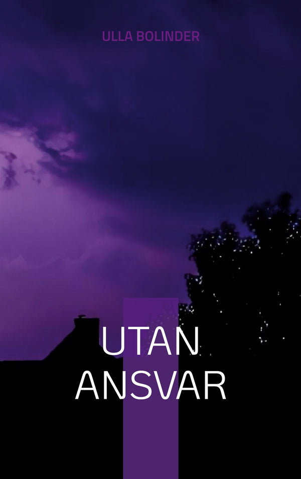 Utan ansvar – E-bok – Laddas ner-Digitala böcker-Axiell-peaceofhome.se