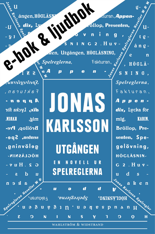 Utgången (e-bok + ljudbok): En novell ur Spelreglerna – E-bok – Laddas ner-Digitala böcker-Axiell-peaceofhome.se