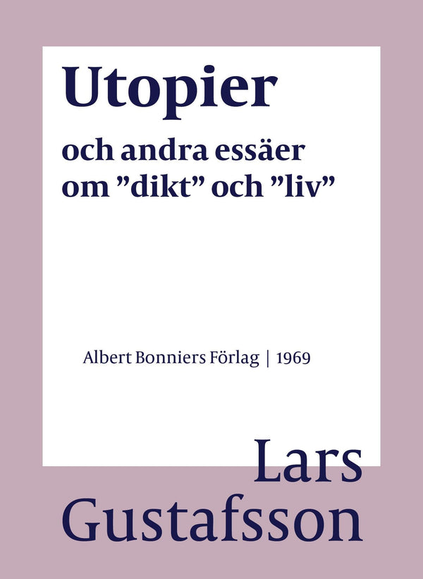 Utopier och andra essäer om "dikt" och "liv" – E-bok – Laddas ner-Digitala böcker-Axiell-peaceofhome.se