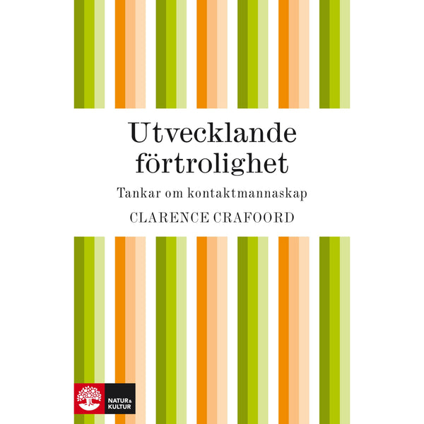 Utvecklande förtrolighet - Digital - Laddas ner-Digitala böcker-Natur & Kultur Digital-peaceofhome.se