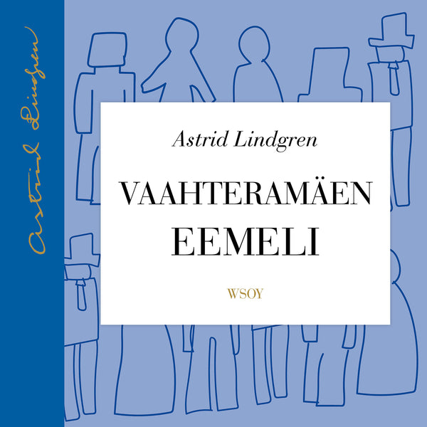 Vaahteramäen Eemeli – Ljudbok – Laddas ner-Digitala böcker-Axiell-peaceofhome.se