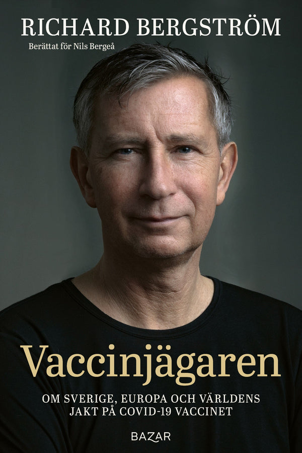 Vaccinjägaren : Om Sveriges, Europas och världens jakt på vaccin mot Covid-19 – E-bok – Laddas ner-Digitala böcker-Axiell-peaceofhome.se